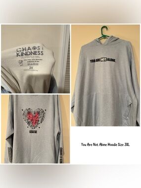 You Are Not Alone Hoodie